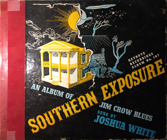 Josh White Southern Exposure album cover